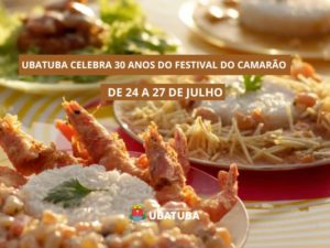 Ubatuba celebra 30 anos do Festival do Camarão de 24 a 27 de julho