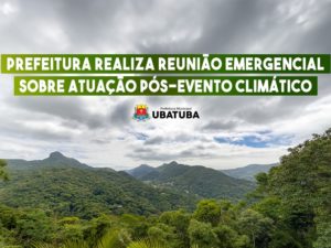 Prefeitura realiza reunião emergencial sobre atuação pós-evento climático
