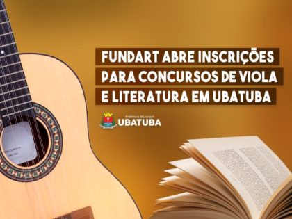 Fundart abre inscrições para concursos de Viola e Literatura em Ubatuba