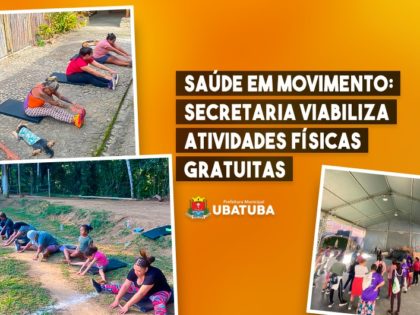 Saúde em movimento: Secretaria viabiliza atividades físicas gratuitas