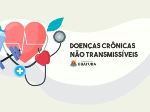 Doenças Crônicas Não Transmissíveis: entenda e saiba como prevenir
