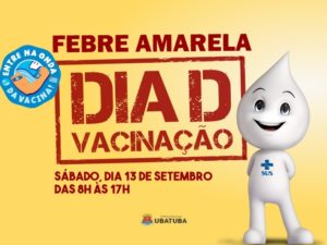 Dia D de vacinação contra febre amarela acontece sábado, 13