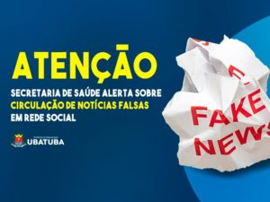 Saúde alerta sobre circulação de notícias falsas em rede social