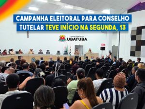 Campanha eleitoral para Conselho Tutelar teve início na segunda, 13