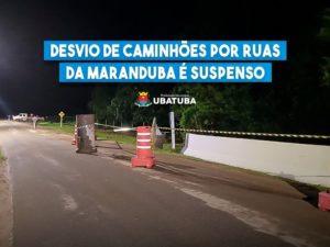 Desvio de caminhões por ruas da Maranduba é suspenso
