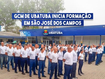 GCM de Ubatuba inicia formação em São José dos Campos