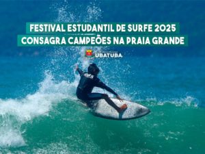 Festival Estudantil de Surfe 2025 consagra campeões na Praia Grande
