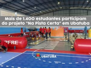 Mais de 1.400 estudantes participam do projeto “Na Pista Certa” em Ubatuba