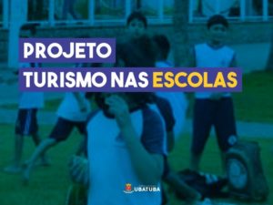 Projeto “Turismo nas Escolas” promove circuito educativo para alunos