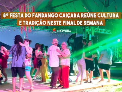 8° Festa do Fandango Caiçara acontece neste final de semana