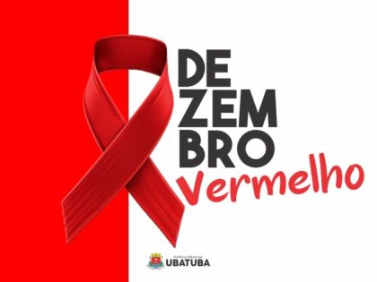 Dezembro Vermelho reforça ações e medidas de prevenção ao HIV