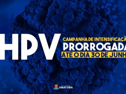 Prazo de resgate vacinal contra HPV de 15 a 19 anos é prorrogado