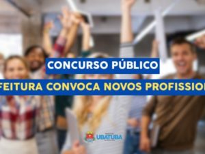 Convocações: Prefeitura publica chamamento para mais 50 profissionais