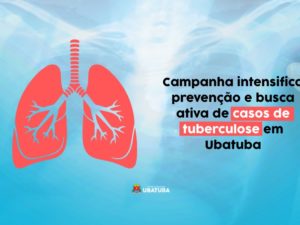 Campanha intensifica prevenção e busca de casos de tuberculose