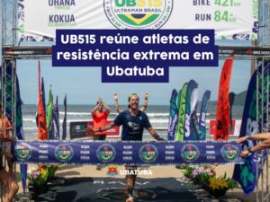 UB515 reúne atletas de resistência extrema em Ubatuba