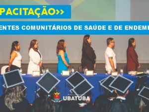 Prefeitura forma 60 agentes de saúde e de combate a endemias
