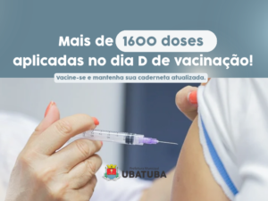Dia “D” contra Influenza imuniza mais de 1600 pessoas em Ubatuba