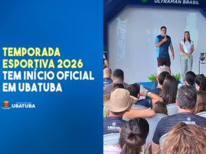Temporada esportiva 2026 tem início oficial em Ubatuba
