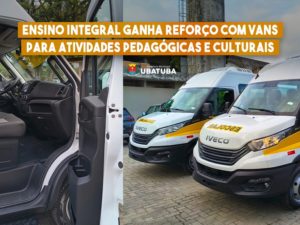 Ensino integral ganha reforço com vans para atividades pedagógicas e culturais