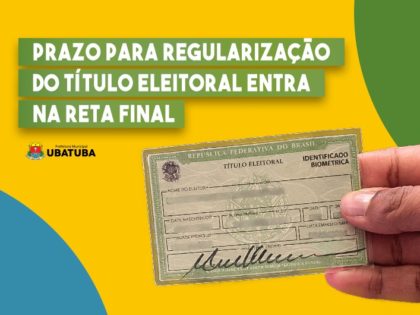 Prazo para regularização do título eleitoral entra na reta final
