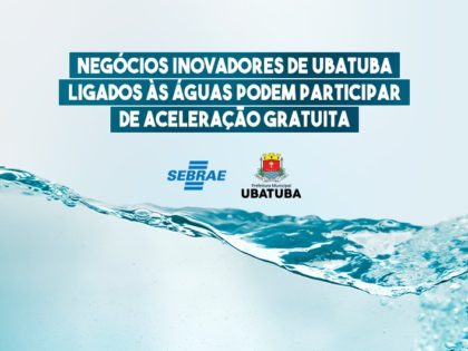 Programa abre espaço para startups de Ubatuba ligadas à Economia Azul