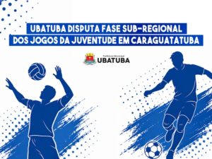Ubatuba disputa fase sub-regional dos Jogos da Juventude