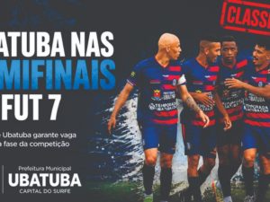 Ubatuba elimina Santos F.C.e avança à semifinal do Campeonato Fut7
