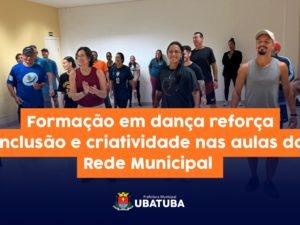 Formação em dança reforça inclusão e criatividade nas escolas