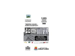 Exposição marca encerramento de projeto Memória Caiçara