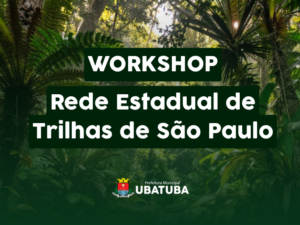 Ecoturismo: Profissionais de Ubatuba podem participar de Workshop