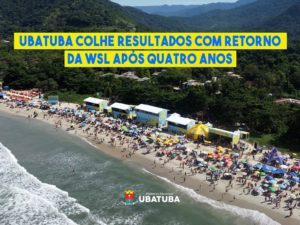 Ubatuba colhe resultados com retorno da WSL após quatro anos