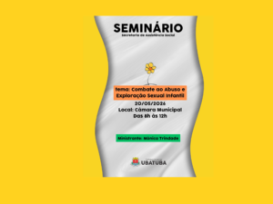Seminário de Combate ao Abuso e Exploração Sexual Infantil ocorre dia 20