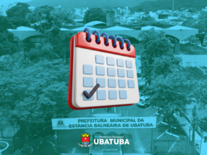 Feriado municipal altera funcionamento da Prefeitura de Ubatuba
