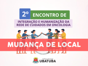 Evento sobre pacientes oncológicos tem local alterado