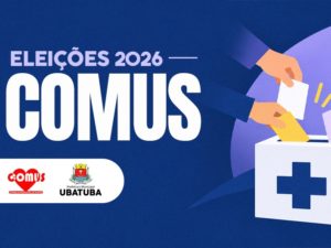 Ubatuba abre inscrições para eleição do Conselho Municipal de Saúde